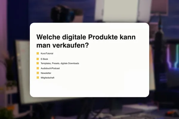 Livestreaming-Tutorial: 9.6 | Welche Arten von digitalen Produkten kann man verkaufen?